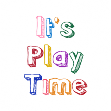 It s play time