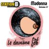 Le deuxième set – Emission no37 (Madonna)